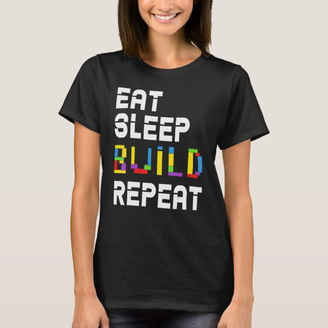 Camiseta Eat sleep Build Repeat Master Builder (Frente)