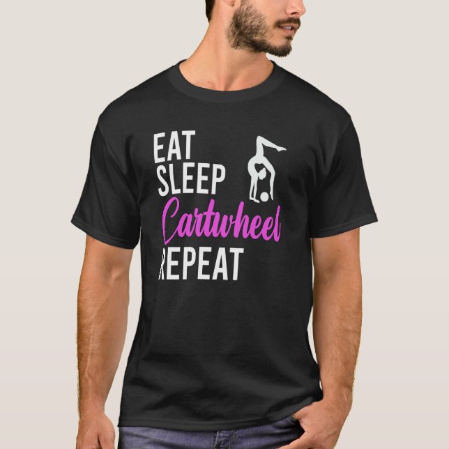 Camiseta Eat Sleep Cartwheel Repeat Cartwheel Gymnast (Frente)
