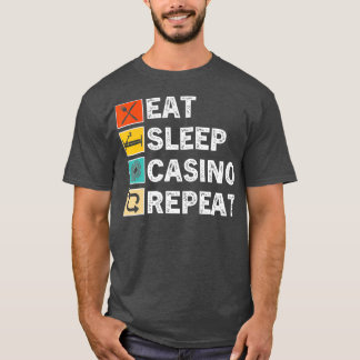Camiseta Eat Sleep Casino Repeat, Gambling Poker Card Game 