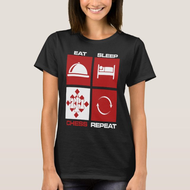 Camiseta Eat Sleep Chess Repeat Skills Move King Knight Gam (Frente)