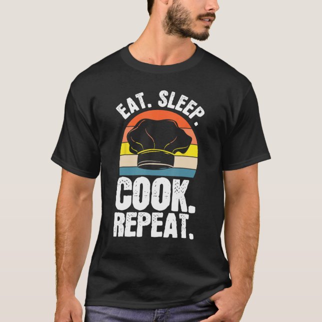Camiseta Eat Sleep Cook Expert Chef Cooking Lover Culinary  (Frente)