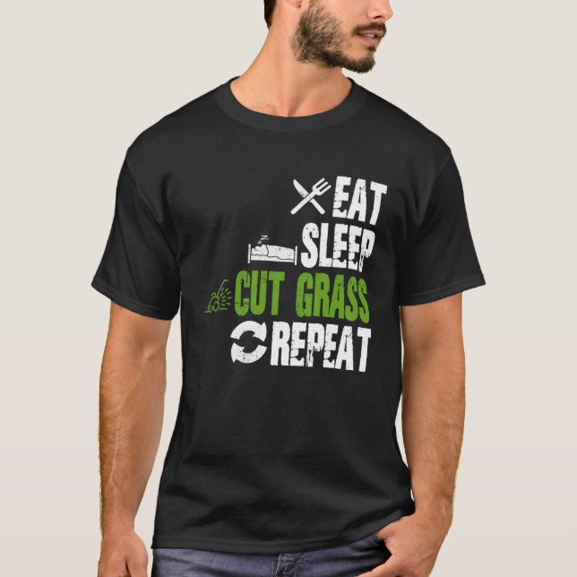 Camiseta Eat Sleep Cut Grass Repeat Landscaping Landscaper  (Frente)