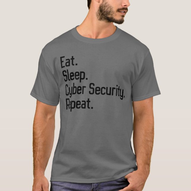 Camiseta Eat Sleep Cyber Security Repete a cibersegurança (Frente)