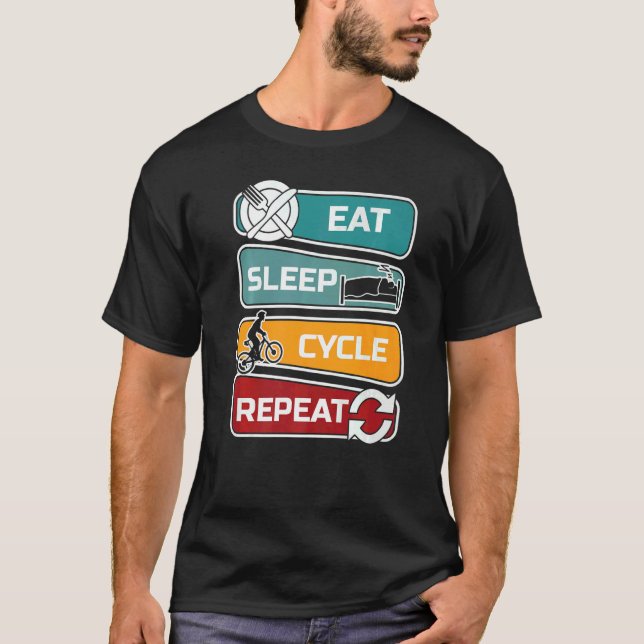 Camiseta Eat Sleep Cycle Repetir Bicicleta de Ciclo (Frente)