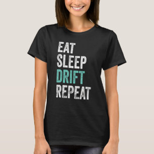 Camiseta Eat Sleep Drift Repete a rotação 1