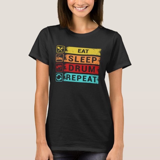 Camiseta Eat Sleep Drum Repeat  Drummer Apparel (Frente)