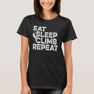Camiseta Eat Sleep Escalb Repetir Escalada Escalando Rock C
