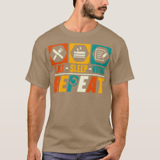 Camiseta Eat Sleep Escrevendo Repetir Escrita do Editor Eng