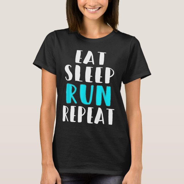Camiseta Eat Sleep Executar Repetir Presente de Executante  (Frente)