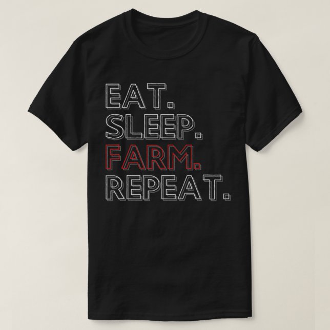 Camiseta Eat Sleep Farm Repeat Plant Livestock Agriculture  (Frente do Design)