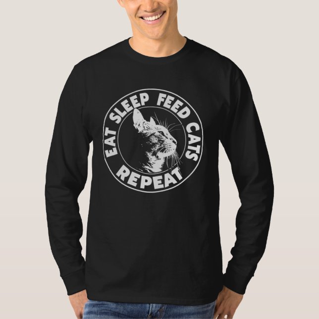 Camiseta Eat Sleep Feed Cats Repeat Cat (Frente)