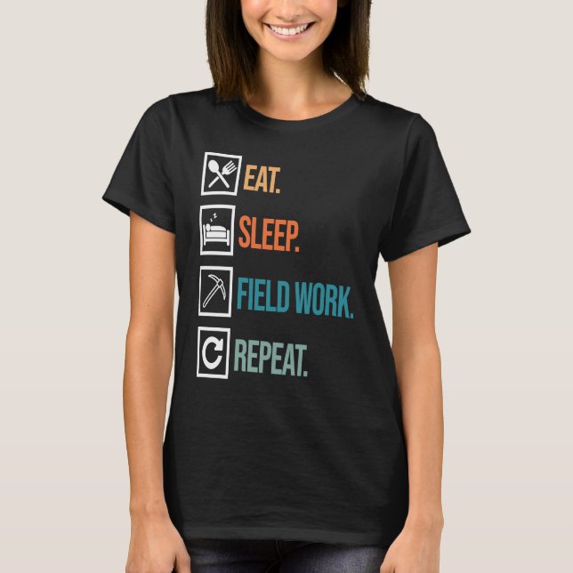 Camiseta Eat Sleep Field Work Geologist Geology Collector G (Frente)