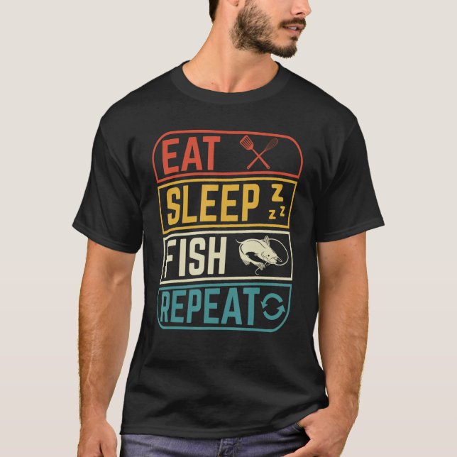 Camiseta Eat sleep fishing repeat  Design for fishermen (Frente)