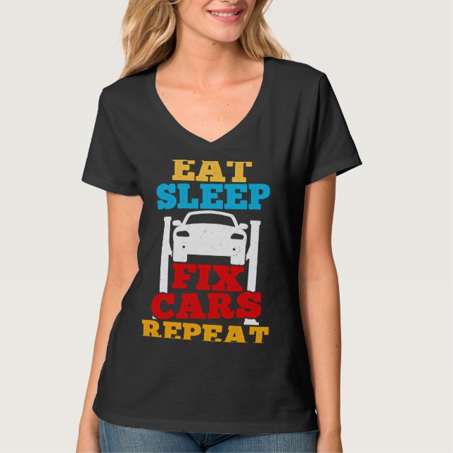 Camiseta Eat Sleep Fix Cars Repeat Car Guy Tuner Garage Mec (Frente)