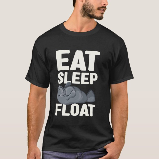 Camiseta Eat Sleep Float Manatee Sea Cow (Frente)