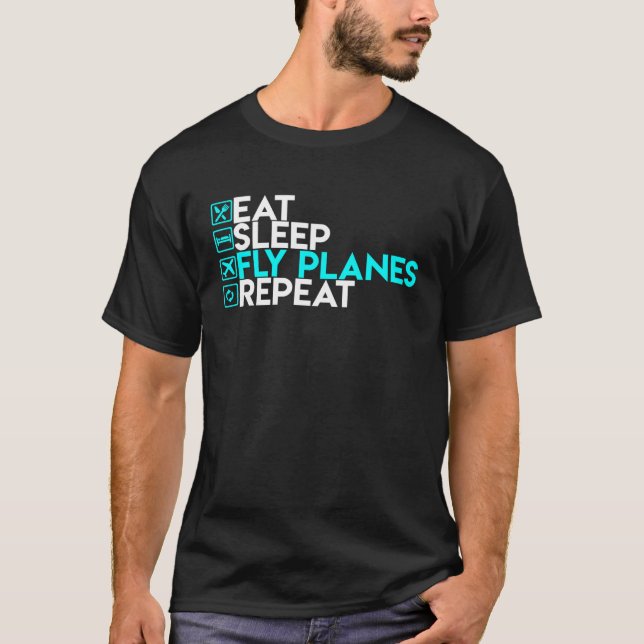 Camiseta Eat Sleep Fly Planes Repeat  Trendy Airplane Pilo (Frente)