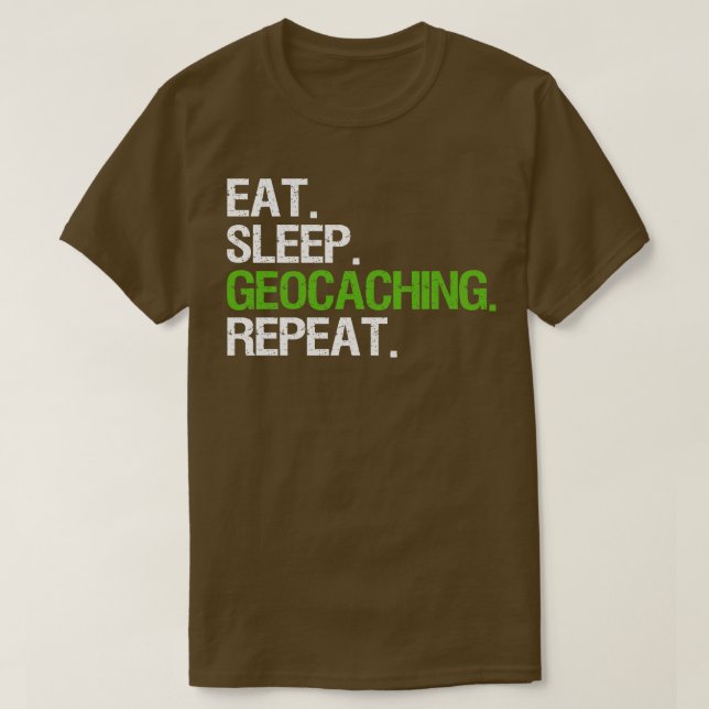 Camiseta Eat Sleep Geocaching Repeat (Frente do Design)