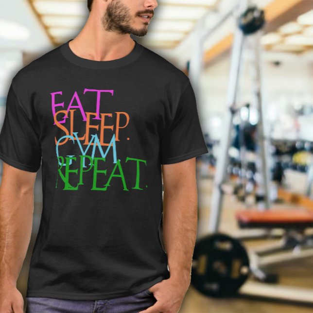 Camiseta Eat. Sleep. Gym. Repeat. mens exercise (Criador carregado)