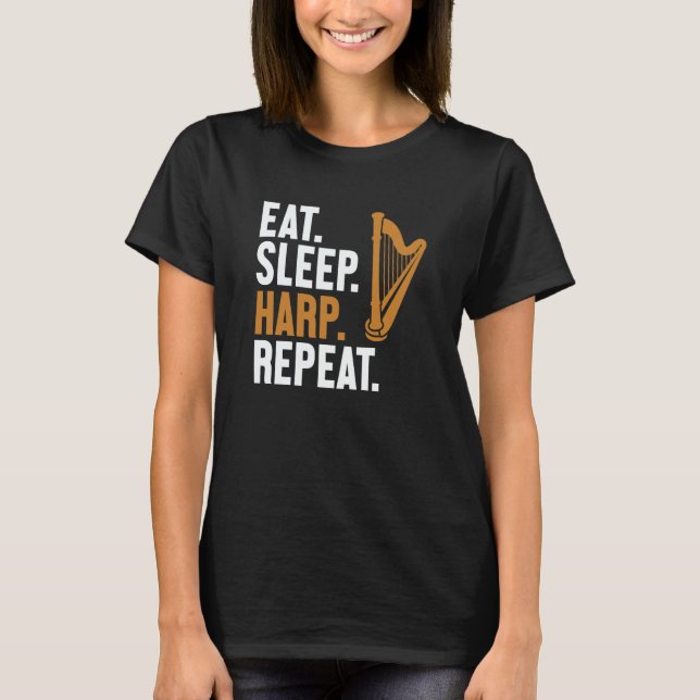 Camiseta Eat Sleep Harp Repeat Harpist Konghou Pedal Harp H (Frente)