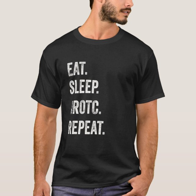 Camiseta Eat Sleep JROTC Repeat Funny Junior ROTC US Distre (Frente)