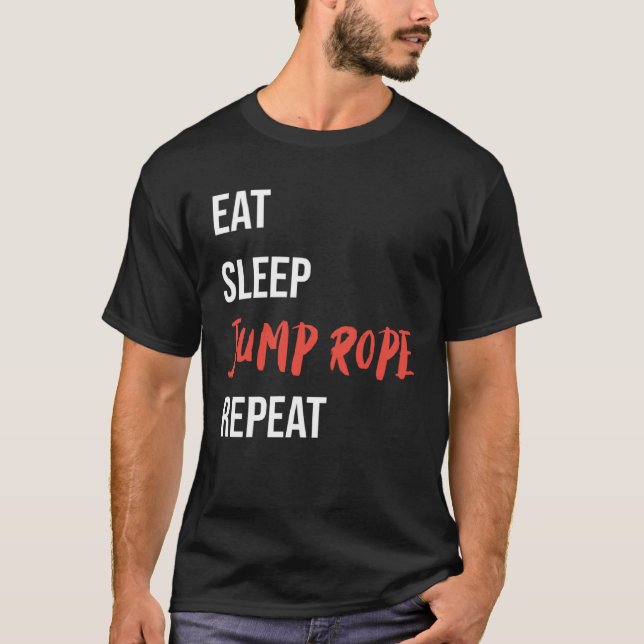 Camiseta Eat Sleep Jump Rope Repeat Jump Rope Fitness (Frente)