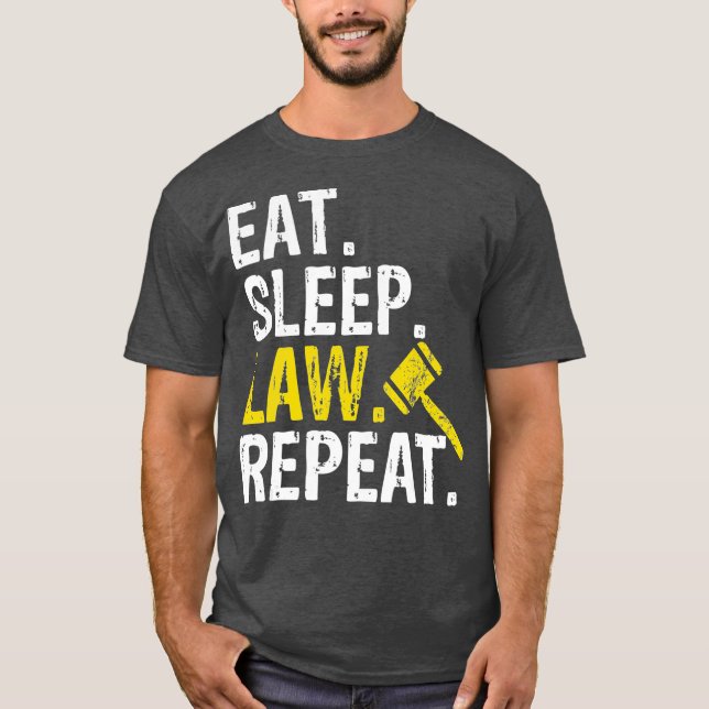 Camiseta Eat Sleep Law Repeat School Lawyer Gift (Frente)