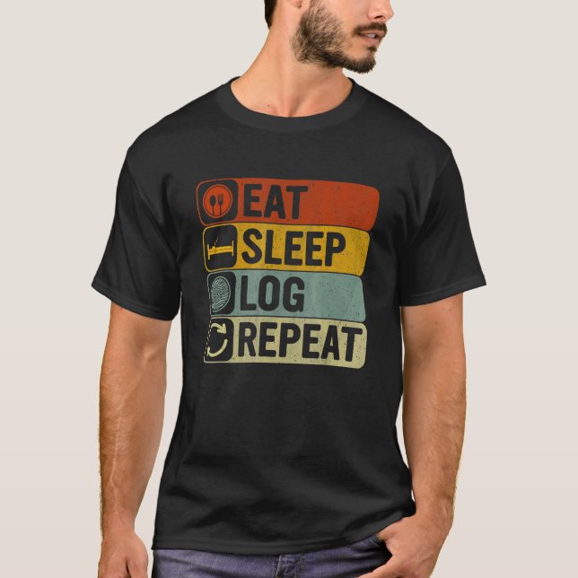 Camiseta Eat Sleep Log Repeat Retro 60s 70s   Log (Frente)