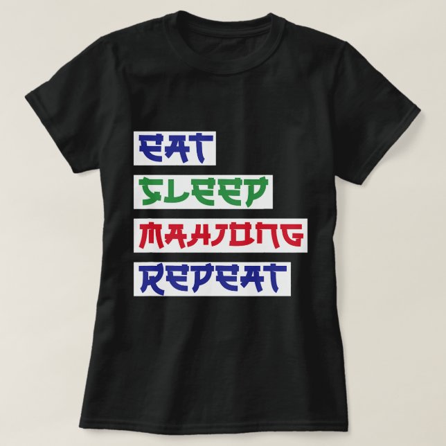 Camiseta Eat Sleep Mahjong Repete Mahjong Cartões Mahjong M (Frente do Design)