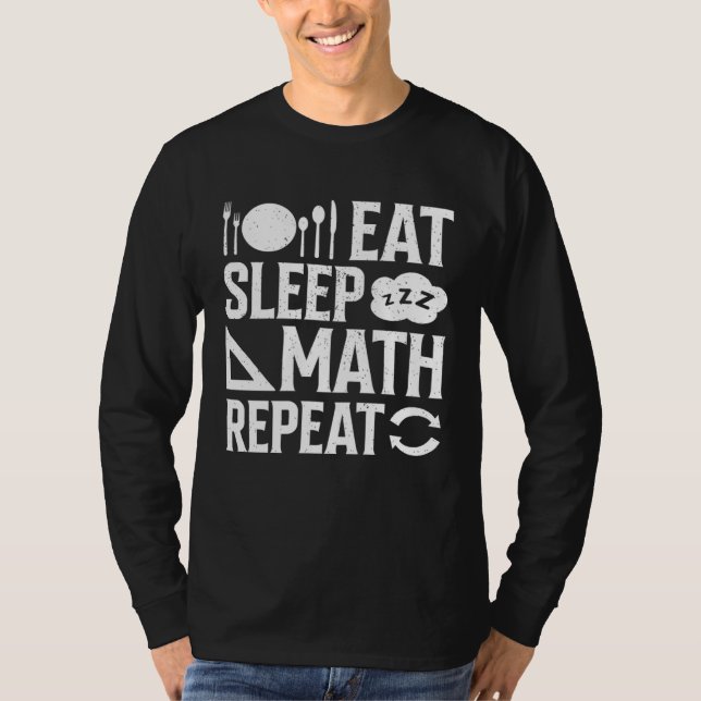 Camiseta Eat Sleep Math Repeat  1 (Frente)