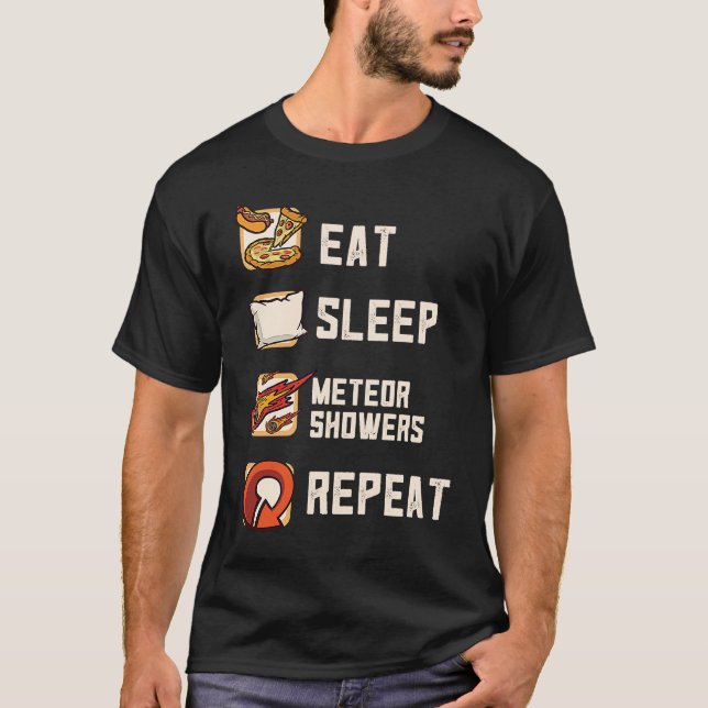 Camiseta Eat Sleep Meteor Showers Repeat Rock Asteroid (Frente)
