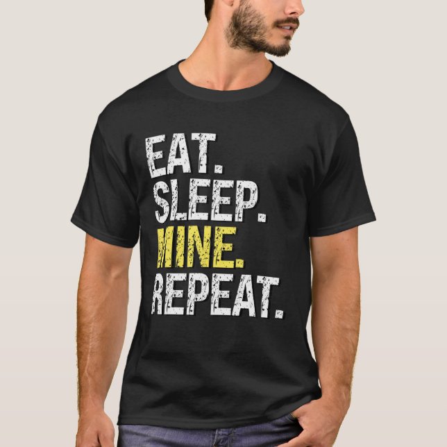 Camiseta Eat Sleep Mine Repeat  For Crypto Miners Sandbox G (Frente)