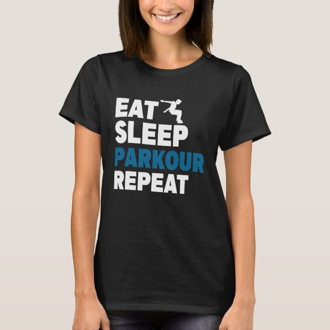 Camiseta Eat Sleep Parkour Repetir Formação Livre de Salto  (Frente)