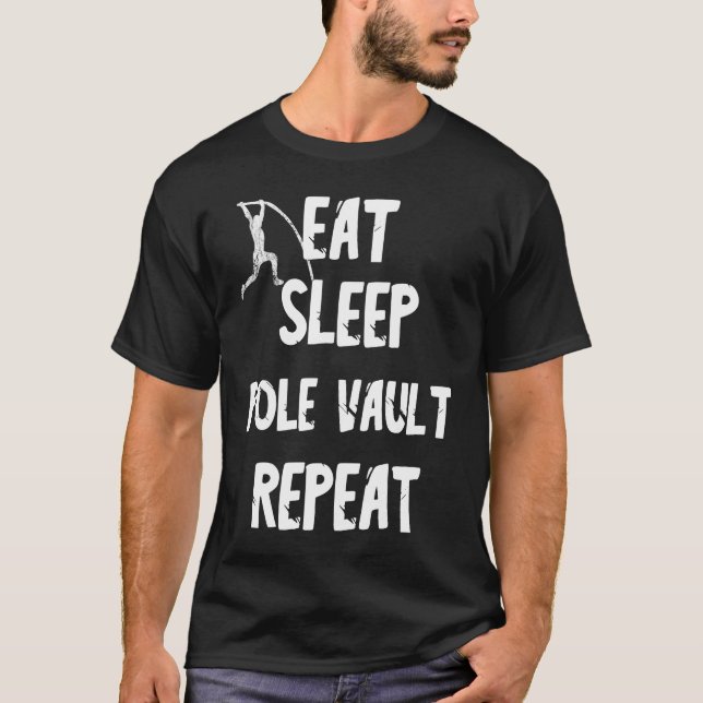 Camiseta Eat Sleep Pole Vault Repeat Rod Jump (Frente)