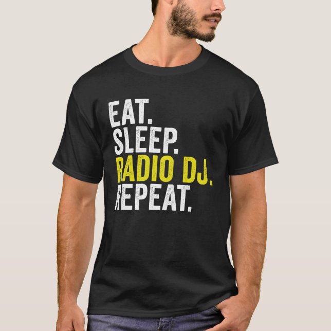 Camiseta Eat Sleep Radio DJ Repeat  Disc Jockey (Frente)