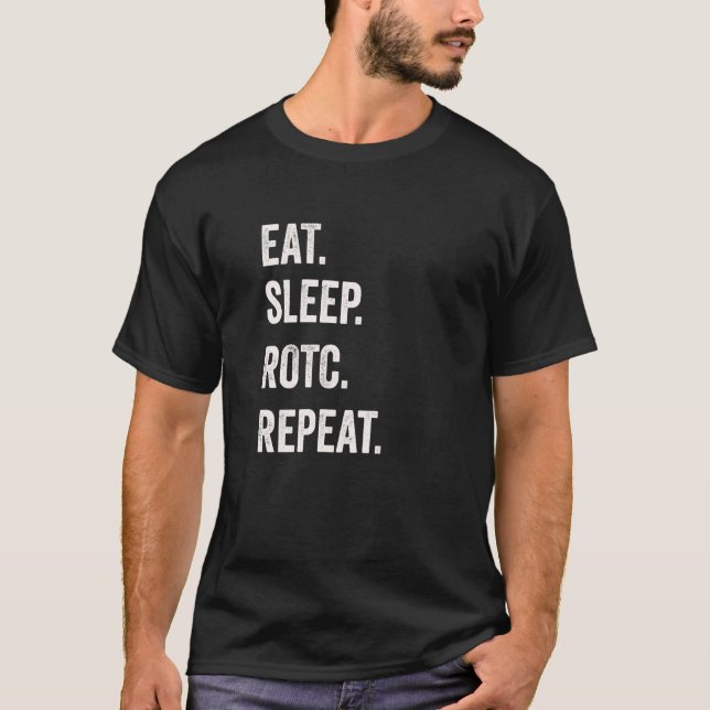 Camiseta Eat Sleep ROTC Repeat ROTC USA Distressed and Funn (Frente)