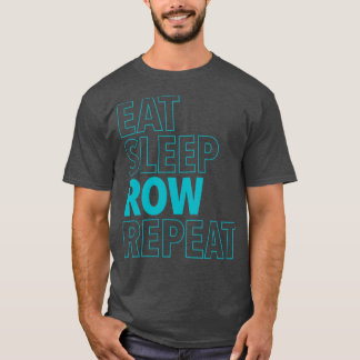 Camiseta Eat Sleep Row Repeat Aqua