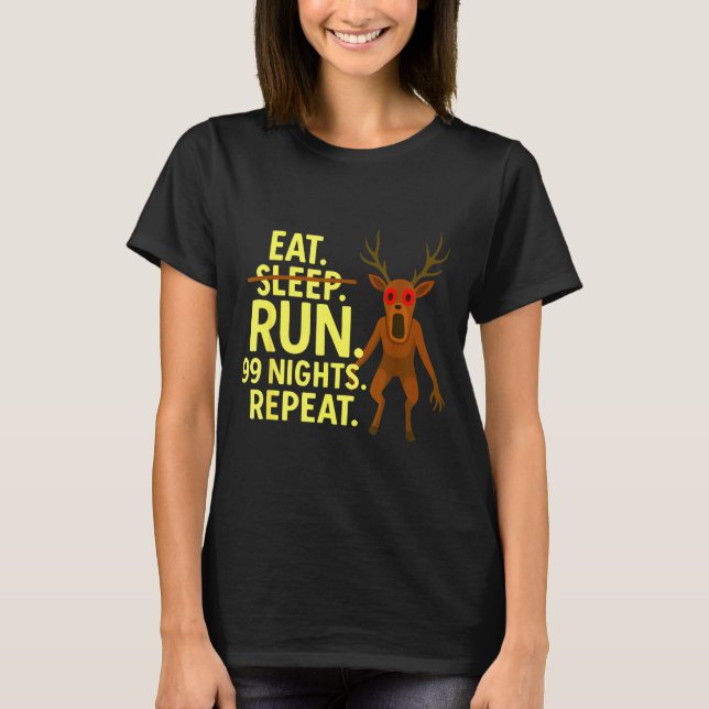 Camiseta Eat Sleep Run 99 Nights Repeat Y Deer Funny Gamer  (Frente)