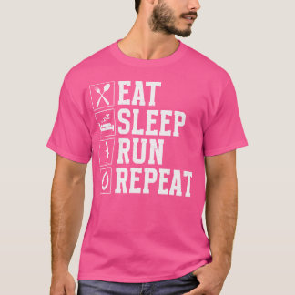 Camiseta Eat Sleep Run Repeat Funny Running Runner