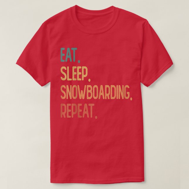 Camiseta Eat Sleep Snowboarding Repeat  (Frente do Design)