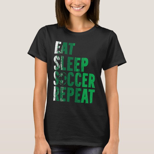 Camiseta Eat Sleep Soccer Repea Soccer Player (Frente)