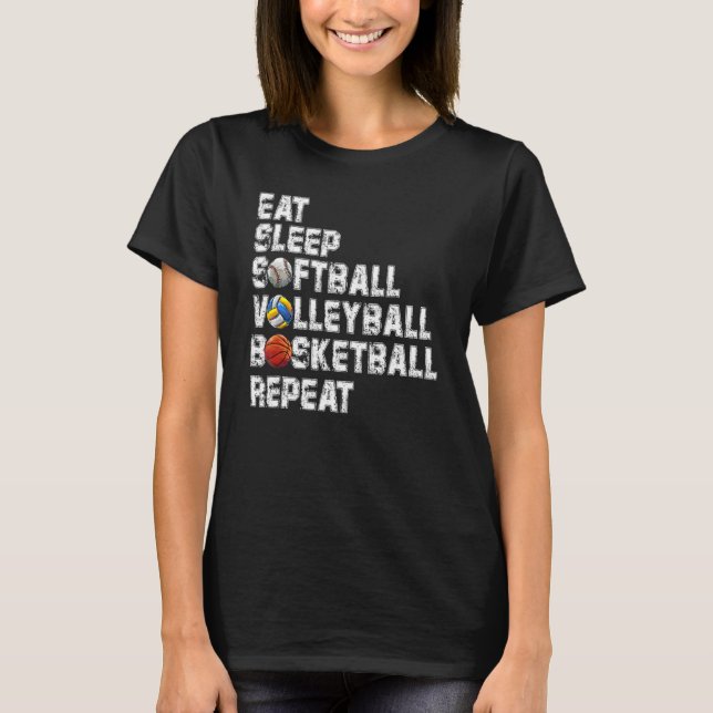 Camiseta Eat Sleep Softball Volleyball Basketball Repeat Ga (Frente)