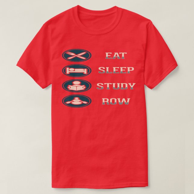 Camiseta Eat Sleep Study Row 3 (Frente do Design)