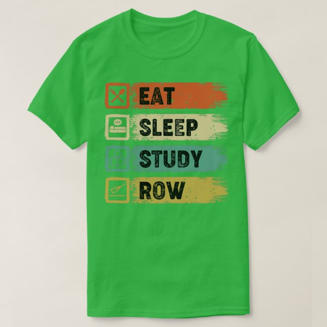 Camiseta Eat Sleep Study Row 6 (Frente do Design)