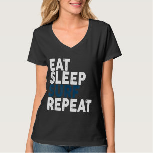 Camiseta Eat Sleep Surf Repete O Sotão