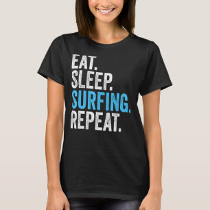 Camiseta Eat Sleep Surfing Vintage Funny Surfing Lov