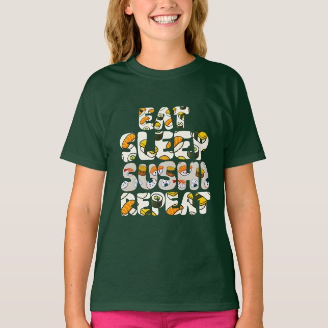 Camiseta eat sleep sushi repeat design (Frente)