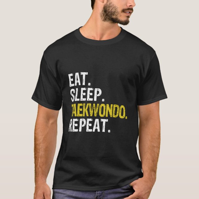 Camiseta Eat Sleep Taekwondo Repeat (Frente)