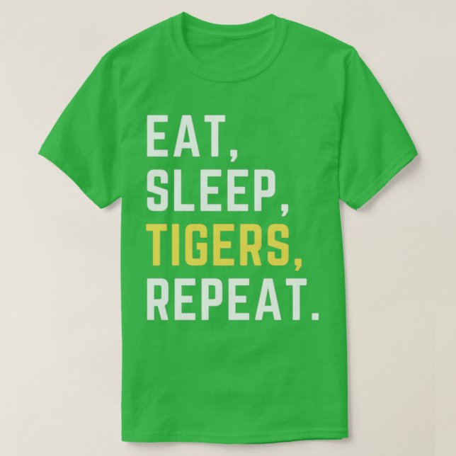 Camiseta Eat sleep tigers repeat  (Frente do Design)