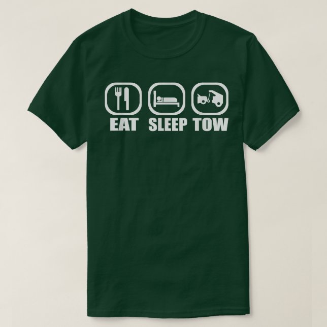 Camiseta Eat Sleep Tow Tow Truck Driver Funny Towing  (Frente do Design)