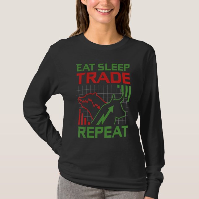 Camiseta Eat Sleep Trade Repeat Stock Market Trader (Frente)
